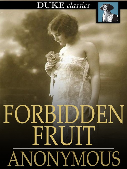 Title details for Forbidden Fruit by Anonymous - Wait list